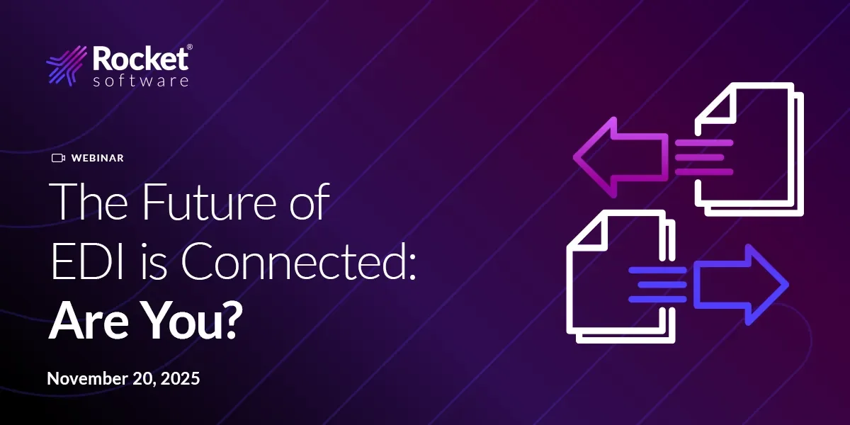 The Future of EDI is Connected: Are You?