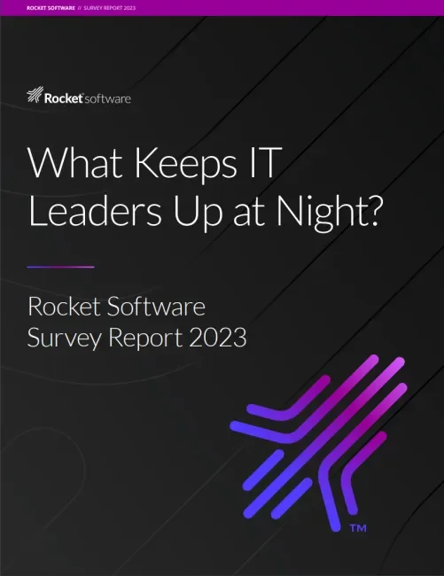 Cover of Rocket Software’s 2023 CIO survey report titled 'What Keeps IT Leaders Up at Night?