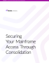 Securing Mainframe Access - Whitepaper