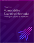 Purple brochure cover for Vulnerability Scanning Methods Brochure